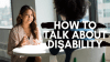 Understanding Disability Language