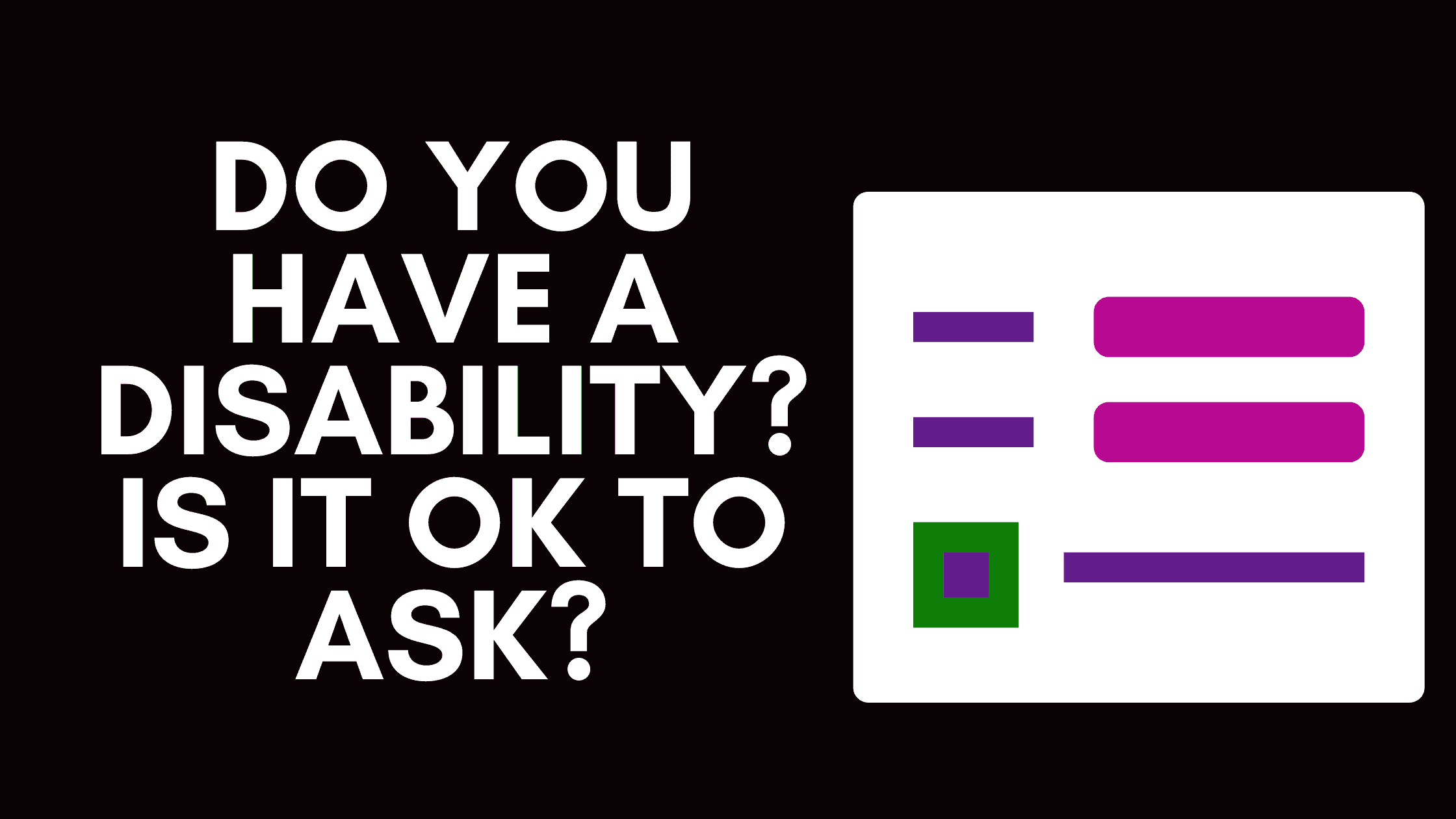 Featured image for “Asking About Disability on a Form”