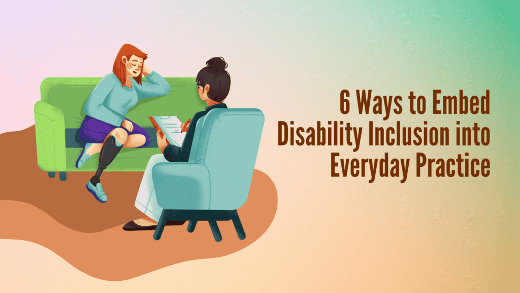Illustration of a disabled person with a below-knee prosthetic leg sitting on a sofa during a one-to-one meeting with another person taking notes. The image accompanies an article about embedding disability inclusion into everyday workplace practice following training.